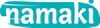 Namaki